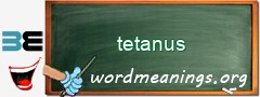 WordMeaning blackboard for tetanus